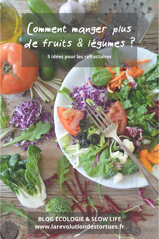 manger plus de fruits et légumes